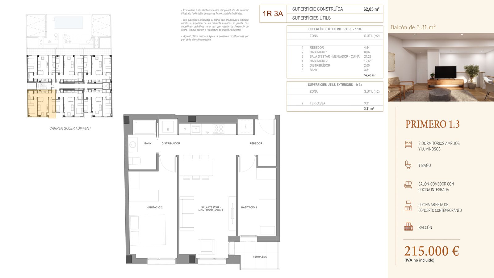Plano de Primero 1.3 en Residencial Soler i Diffent, vivienda reservada